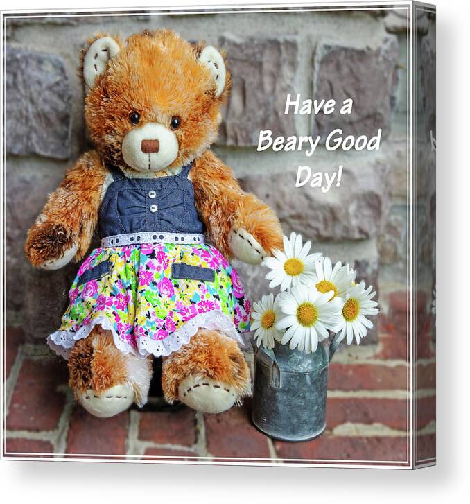 Bear Canvas Print featuring the photograph Beary Good Day by Gina Fitzhugh