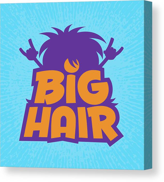 Metal Canvas Print featuring the digital art Big Hair Band Logo by John Schwegel