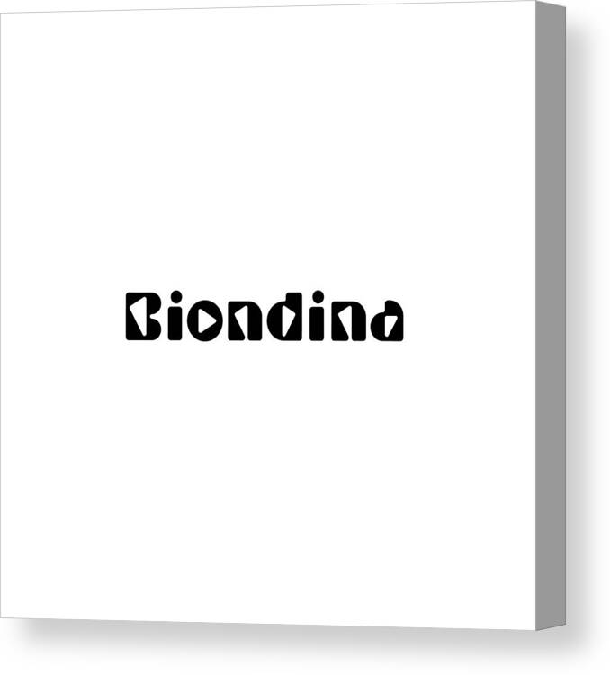 Biondina Canvas Print featuring the digital art Biondina by TintoDesigns