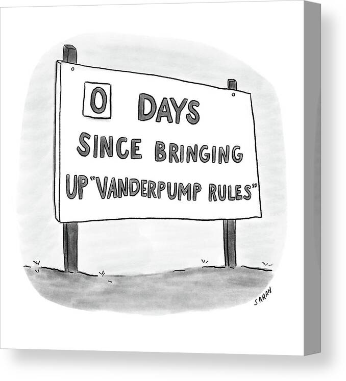 A27908 Canvas Print featuring the drawing Days Since Bringing Up Vanderpump Rules by Sarah Kempa
