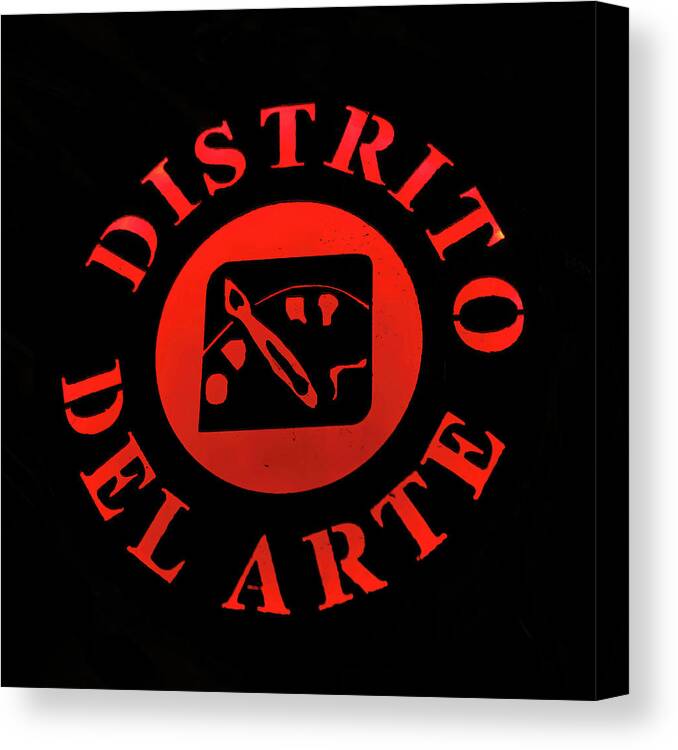 Distrito Del Arte Canvas Print featuring the photograph Distrito Del Arte by Mark Harrington