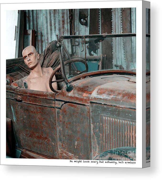 Mannequin Canvas Print featuring the photograph He Might Look Scary But Actually He Is Armless v2 by Russell Brown