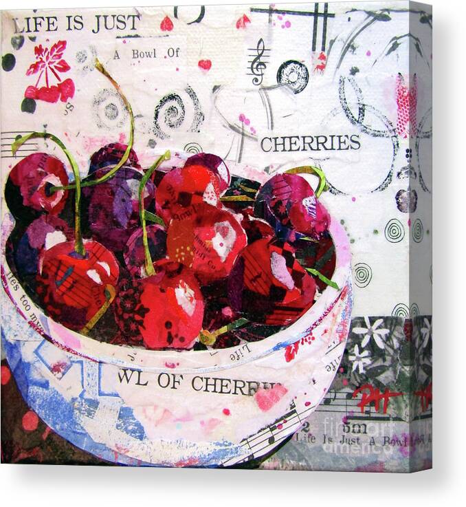 Cherries Canvas Print featuring the mixed media Life is Just a Bowl of Cherries by Patricia Henderson