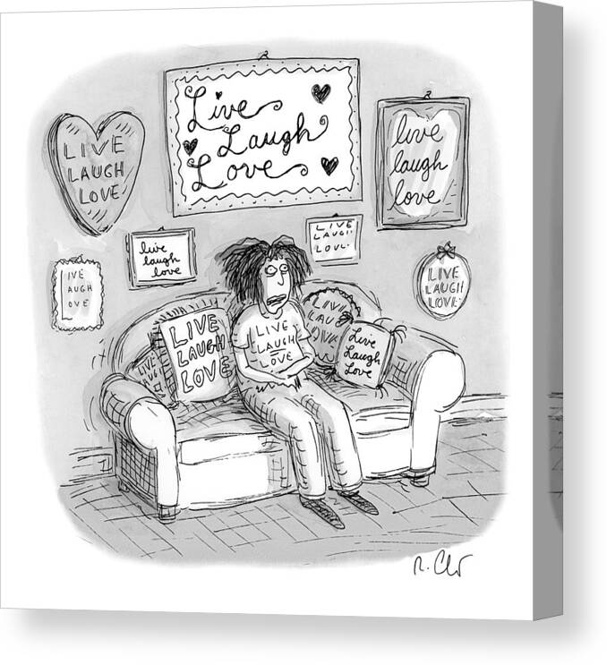 Captionless Canvas Print featuring the drawing Live Laugh Love by Roz Chast