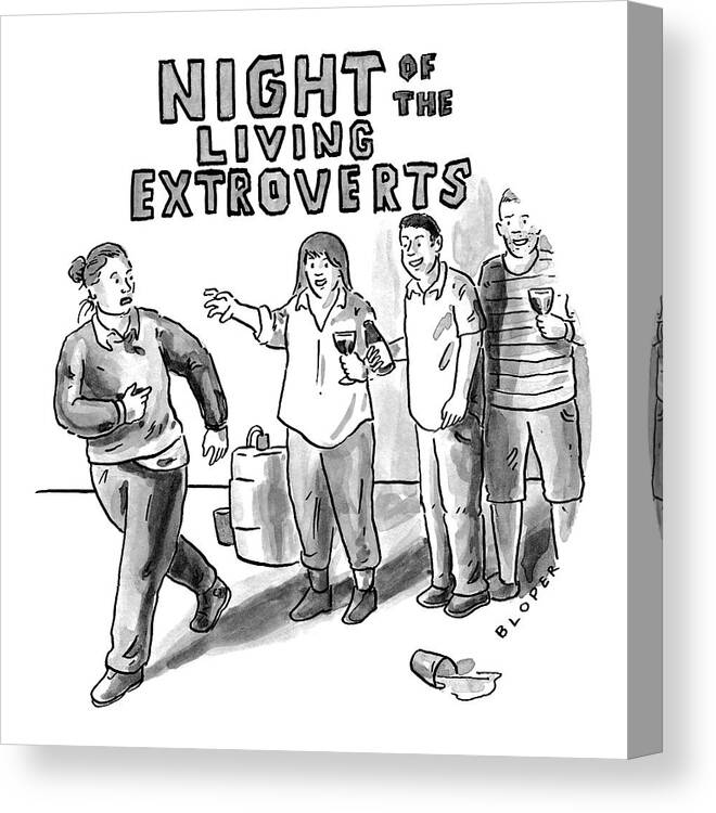  Night Of The Living Extroverts Canvas Print featuring the drawing Night Of The Living Extroverts by Brendan Loper