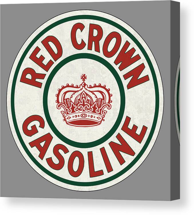 Red Crown Gasoline Canvas Print featuring the digital art Red Crown Gasoline by Greg Joens