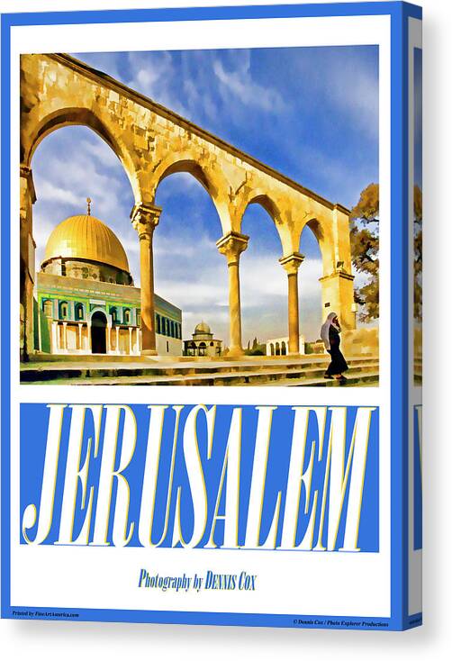Travel Canvas Print featuring the photograph Jerusalem Travel Poster by Dennis Cox Photo Explorer