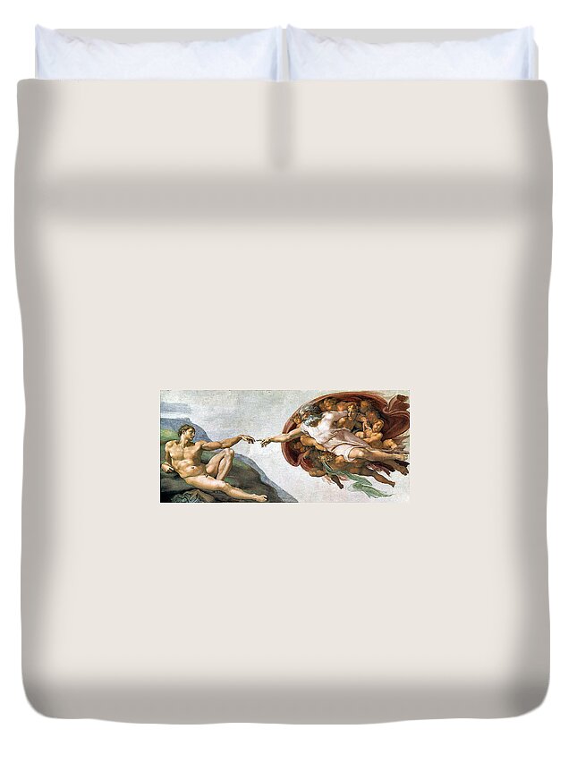 Creation Of Adam Duvet Cover featuring the painting Creation of Adam by Michelangelo Buonarroti