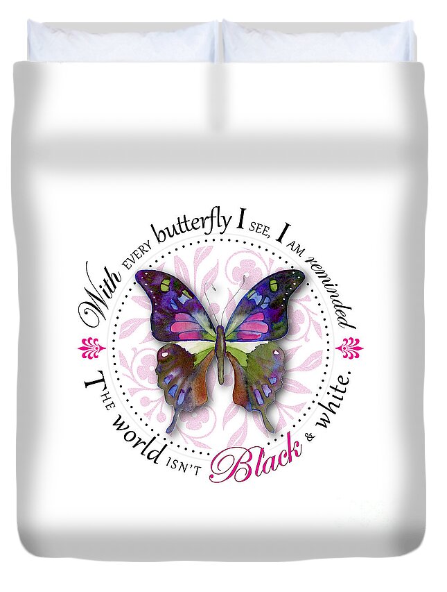 Butterfly Duvet Cover featuring the painting The world isn't black and white by Amy Kirkpatrick