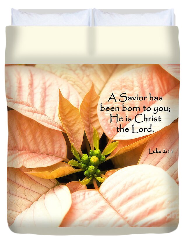 Christmas Scripture Duvet Cover featuring the photograph A Savior has been born to you He is Christ the Lord by Jill Lang