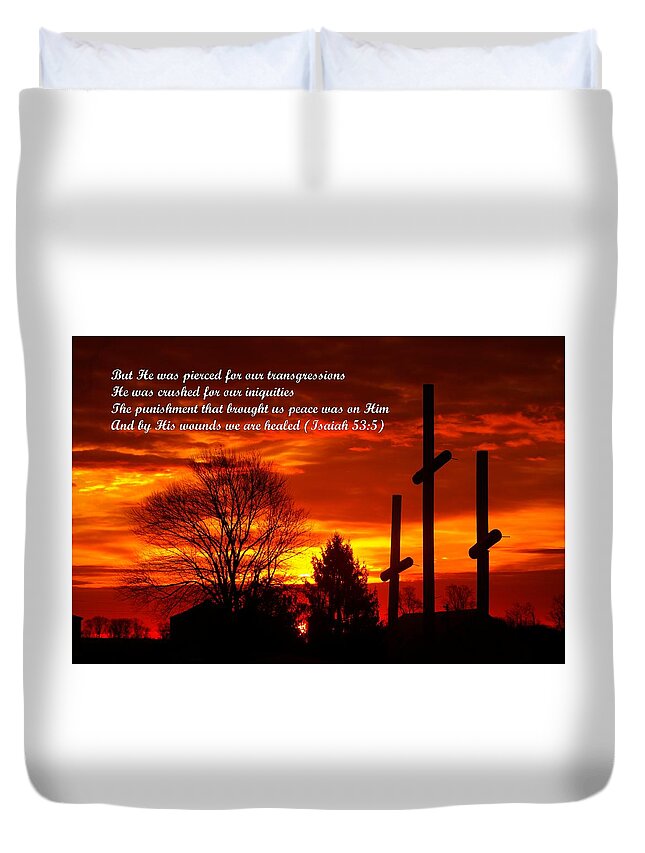 Maryland Duvet Cover featuring the photograph ...And By His Wounds We Are Healed - Isaiah 53.5 by Michael Mazaika