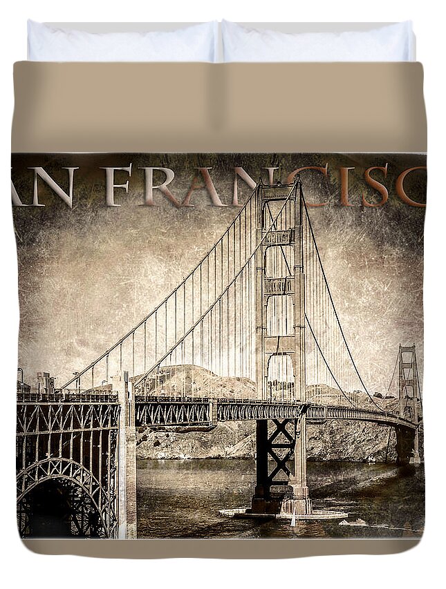 San Francisco Duvet Cover featuring the photograph Antiqued Golden Gate Bridge - San Francisco by Jennifer Rondinelli Reilly - Fine Art Photography