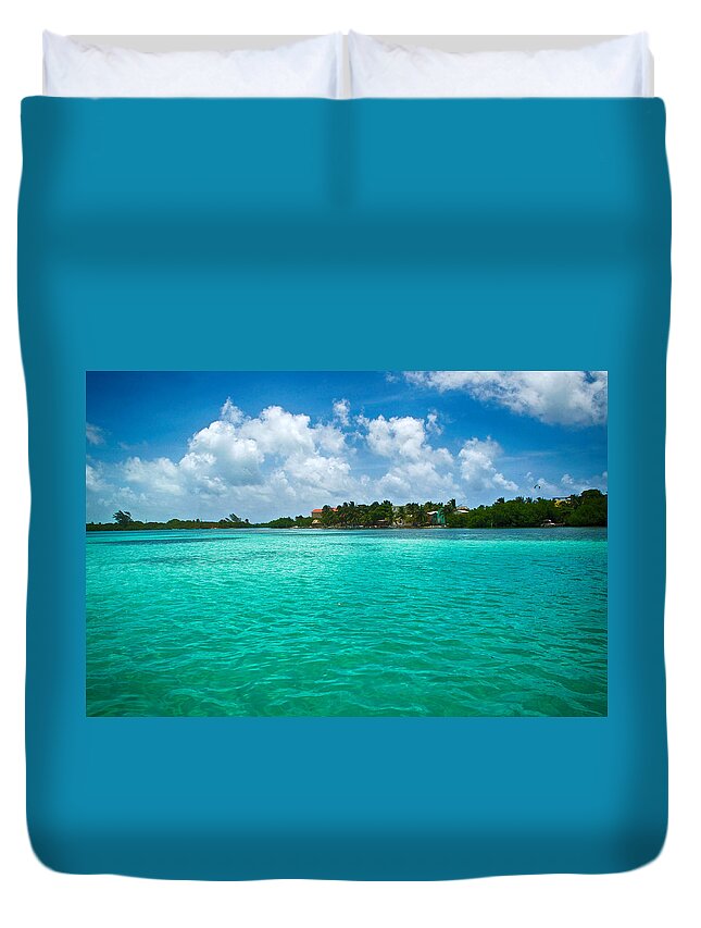 Caulker Cay Duvet Cover featuring the photograph Caulker Cay Belize by Kristina Deane