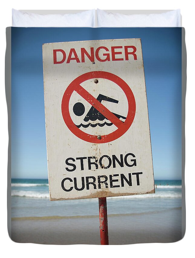Advertising Potential Duvet Cover featuring the photograph Danger, Strong Current Sign On Manly by Karsten Moran
