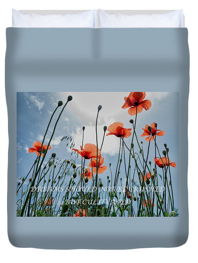 Quote Duvet Cover featuring the photograph Dreamy flowers by Mike Santis