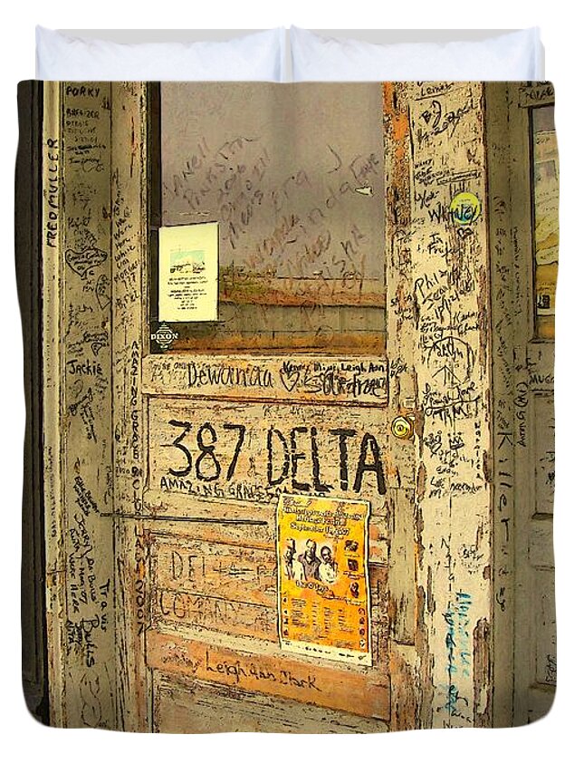 Rebecca Stringer Korpita Duvet Cover featuring the photograph Graffiti Door - Ground Zero Blues Club MS Delta by Rebecca Korpita