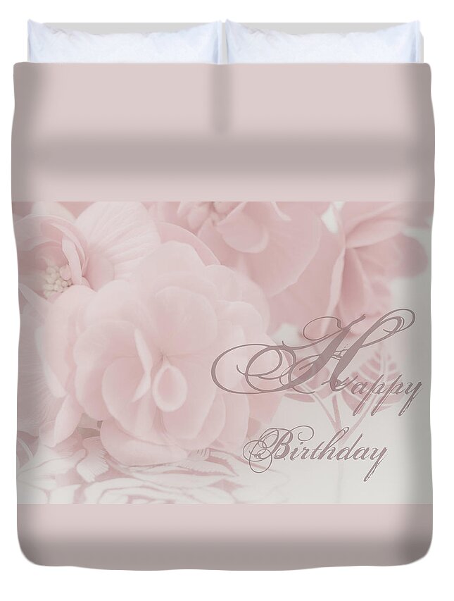 Pink Floral Birthday Card Duvet Cover featuring the photograph Happy Birthday Begonia Card by Sandra Foster