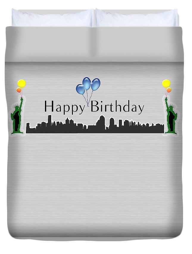 Happy Birthday Duvet Cover featuring the digital art Happy Birthday Card - New York City - Statue of Liberty by Becca Buecher