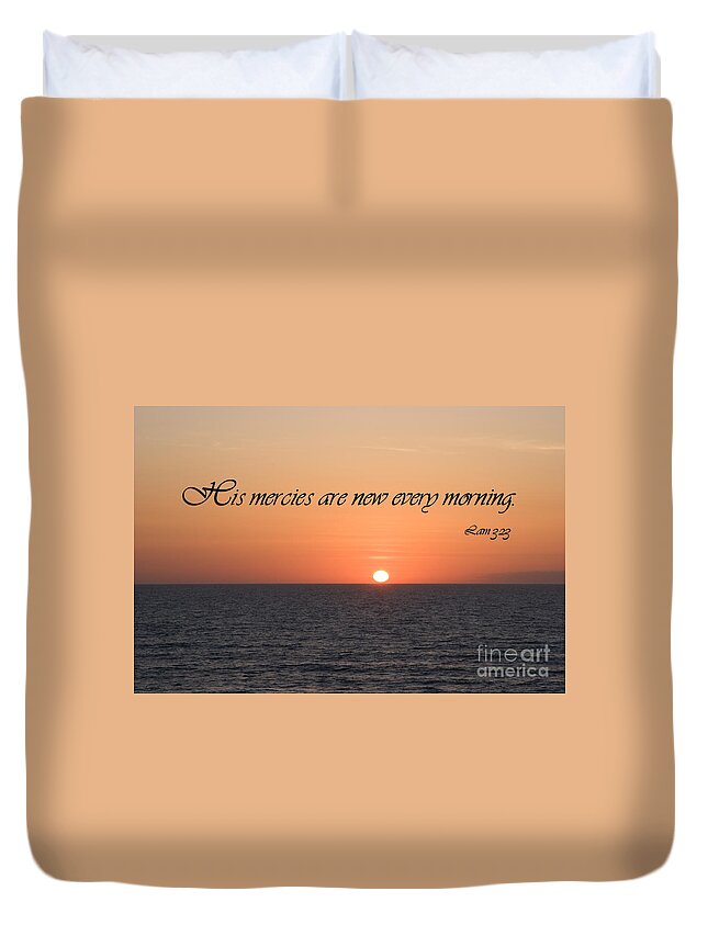 Beach Duvet Cover featuring the photograph His Mercies Are New Every Morning by Jill Lang