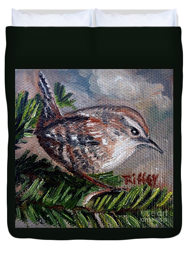 Wren Duvet Cover featuring the painting Little Wren in the Pines by Julie Brugh Riffey
