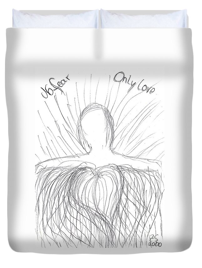No Fear - Only Love Duvet Cover featuring the drawing No fear - Only love by Heidi Sieber