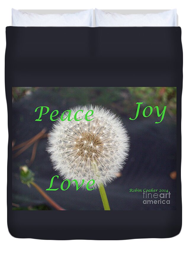 Abstract Flower Duvet Cover featuring the photograph Peace Joy and Love by Robin Coaker