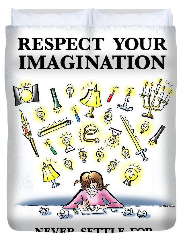 Respect Duvet Cover featuring the digital art Respect Your Imagination by Mark Armstrong