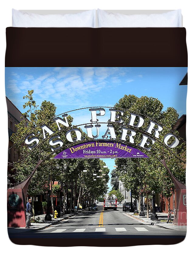 San Jose Duvet Cover featuring the photograph San Pedro Square Gate San Jose California 5D25228 by Wingsdomain Art and Photography