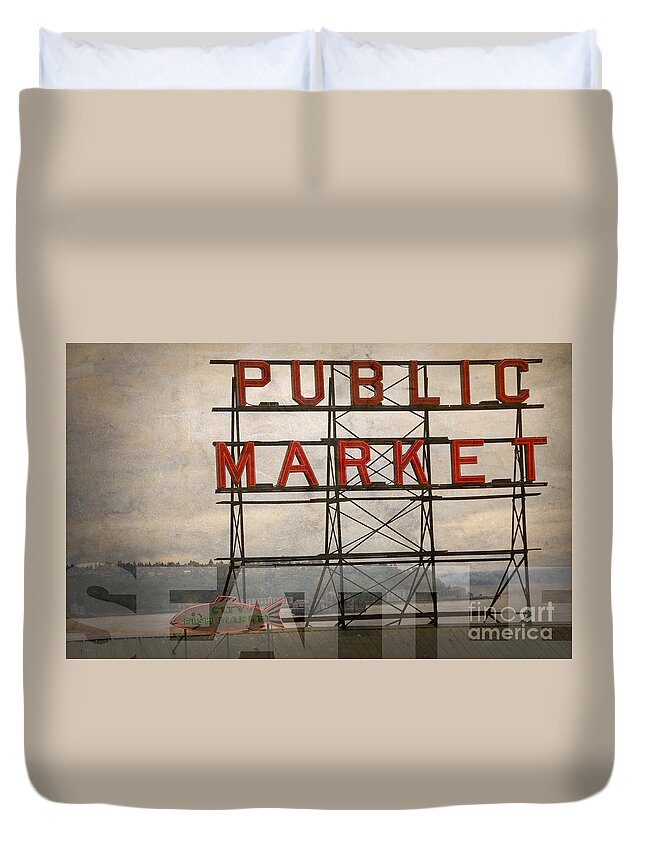 Seattle Public Market Duvet Cover featuring the photograph Seattle Public Market by Art Whitton