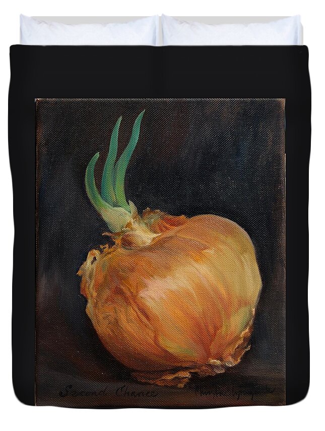 Onion Duvet Cover featuring the painting Second Chance by Christine Lytwynczuk