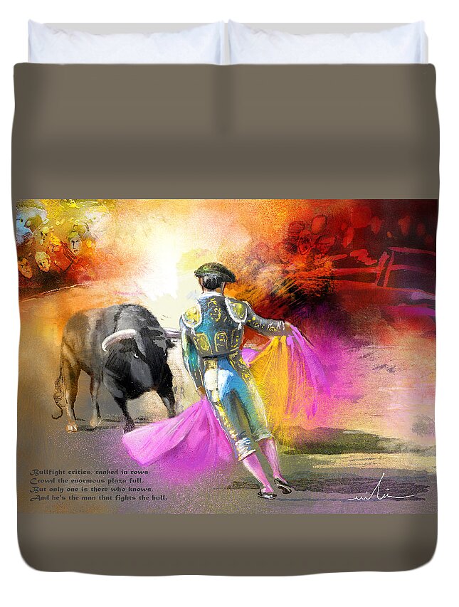 Bulls Duvet Cover featuring the painting The Man Who Fights The Bull by Miki De Goodaboom