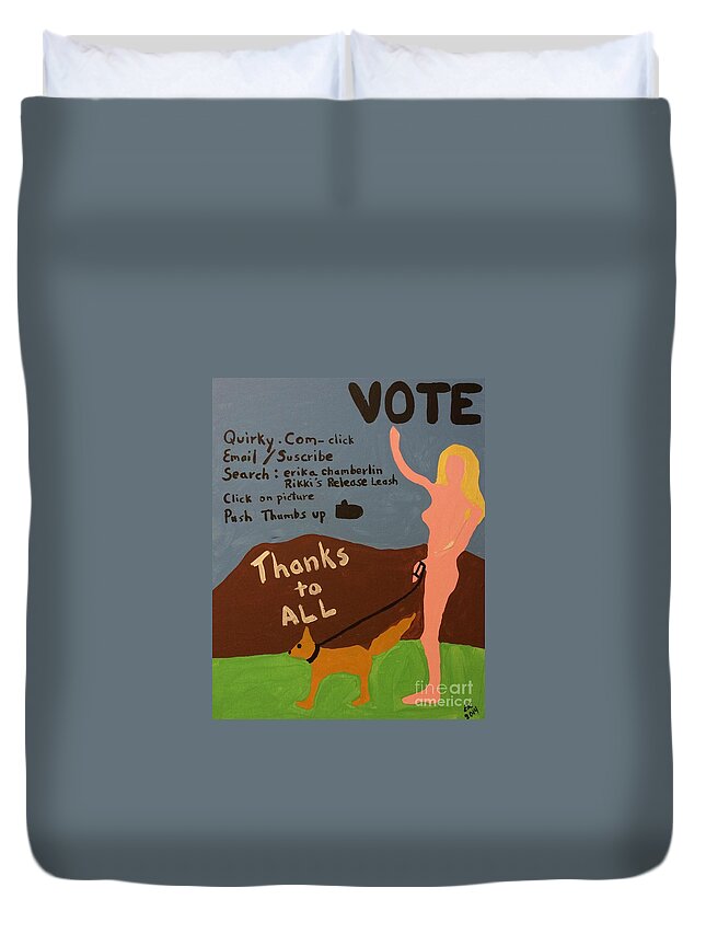 Quirky.com Duvet Cover featuring the painting Vote by Erika Jean Chamberlin