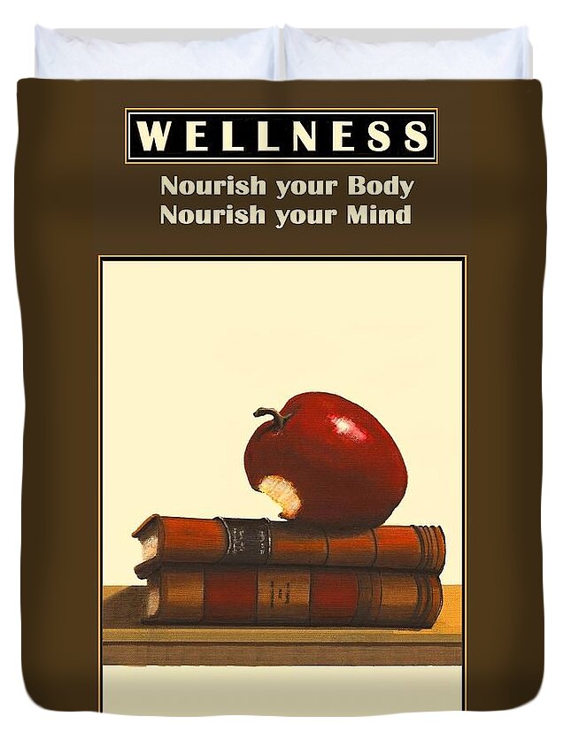 Fineartamerica.com Duvet Cover featuring the painting WELLNESS -Number 6 - Nourish your Body - Nourish your Mind by Diane Strain