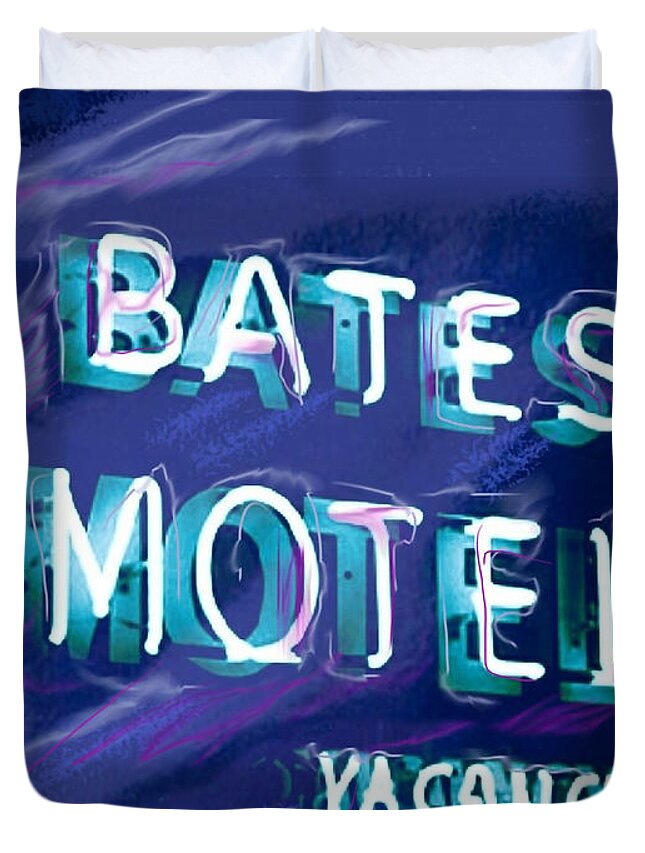 Bates Motel Duvet Cover featuring the mixed media You Check in But You Don't Check out by Russell Pierce