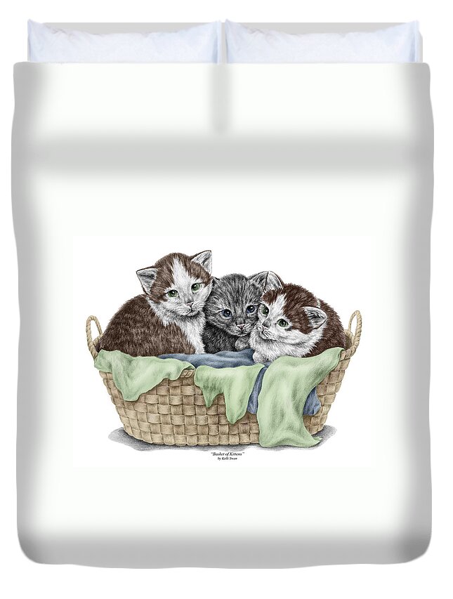 Cat Duvet Cover featuring the drawing Basket of Kittens - Cats Art Print color tinted by Kelli Swan