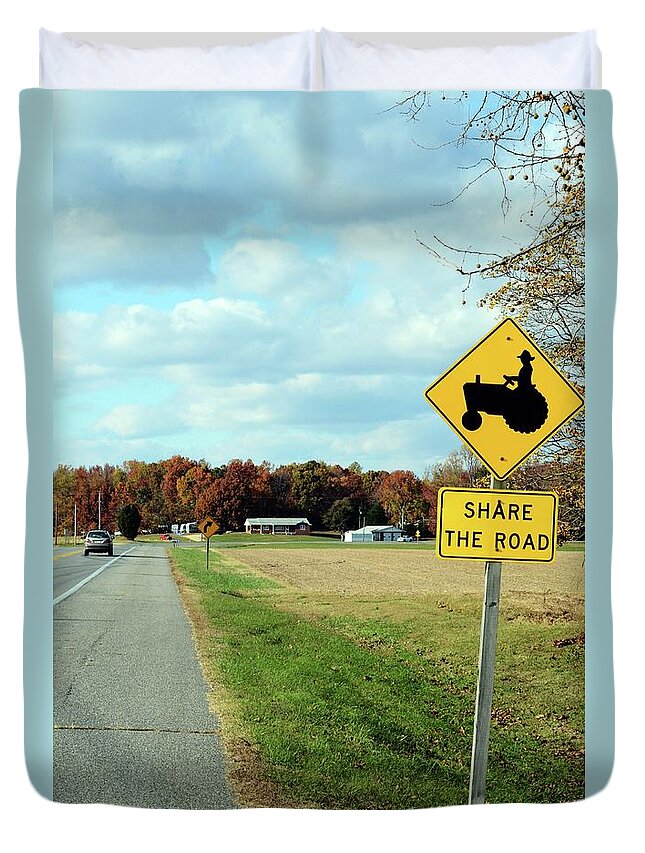 Sign Duvet Cover featuring the photograph Share the Road by La Dolce Vita
