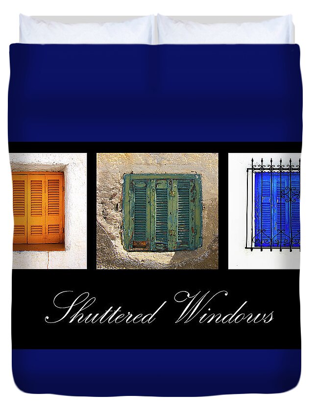 Window Duvet Cover featuring the photograph Shuttered Windows by Meirion Matthias