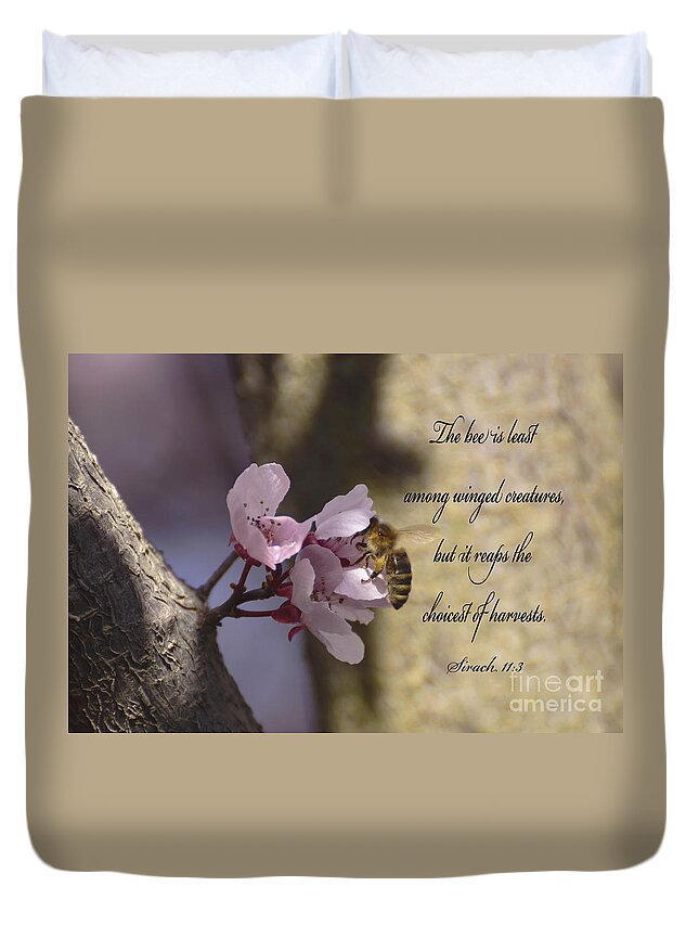 Catholic Duvet Cover featuring the photograph Sirach 11 v 3 by Debby Pueschel