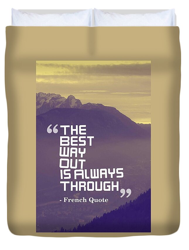 Motivational Duvet Cover featuring the painting Inspirational Timeless Quotes - French Quote #1 by Celestial Images