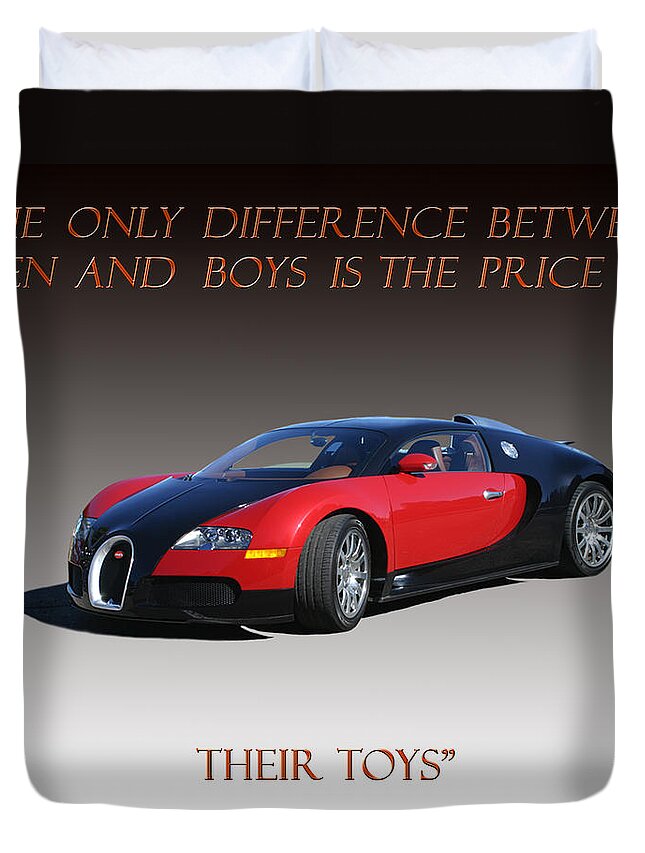 Famous Sayings Duvet Cover featuring the photograph Bugatti Veyron E B 16 4 by Jack Pumphrey