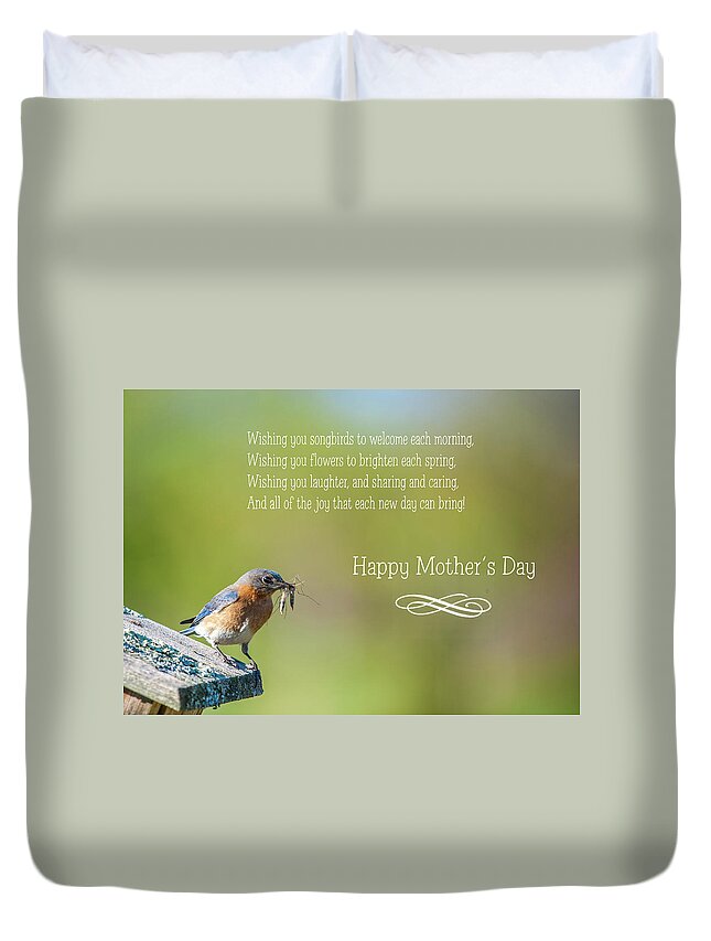 Bluebird Duvet Cover featuring the photograph Happy Mothers Day by Cathy Kovarik
