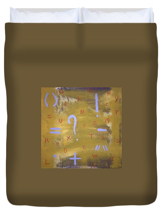 Letters Duvet Cover featuring the painting Against by TBlendI Seez