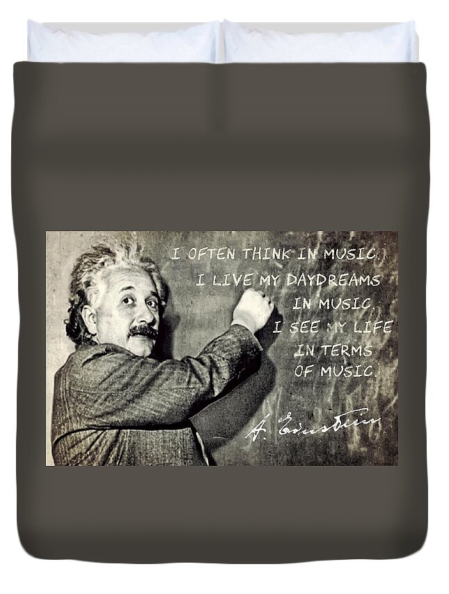 Einstein Duvet Cover featuring the digital art Albert Einstein, Physicist who loved music by Anthony Murphy