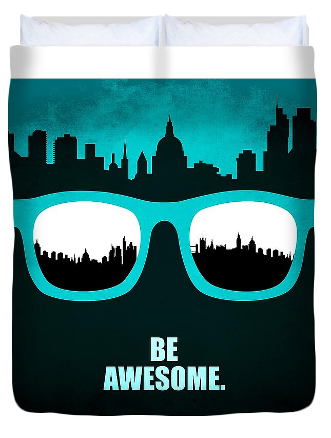 Business Duvet Cover featuring the digital art Be Awesome Business Inspirational Quotes Poster by Lab No 4