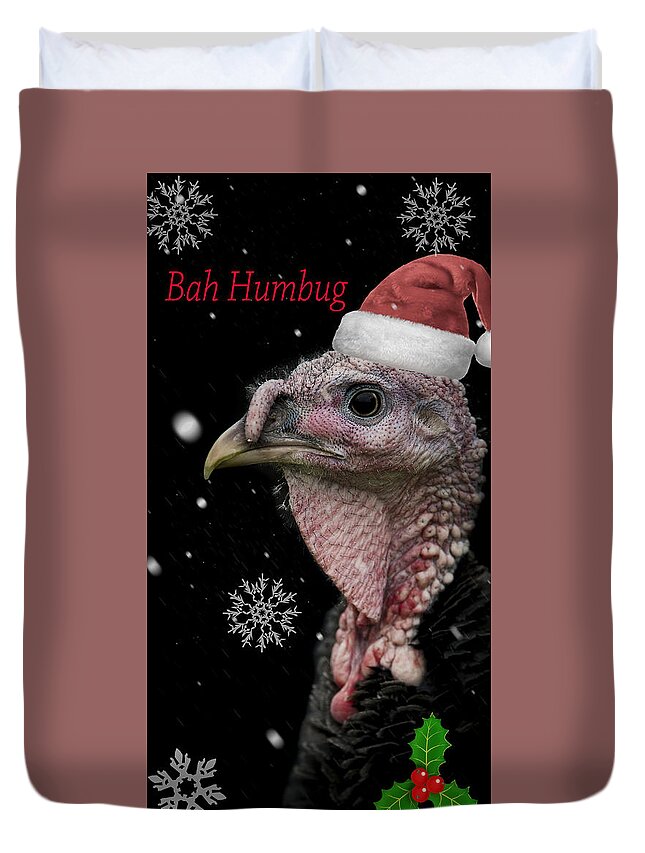 Turkey Duvet Cover featuring the photograph Bah Humbug by Paul Neville