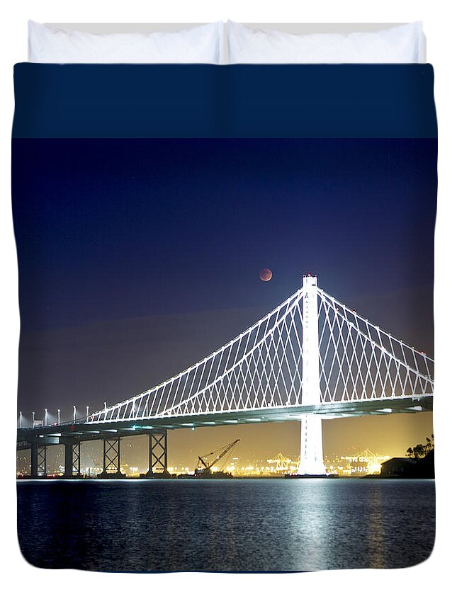 Super Moon Duvet Cover featuring the photograph Bay Bridge Under A Blood Moon by Her Arts Desire