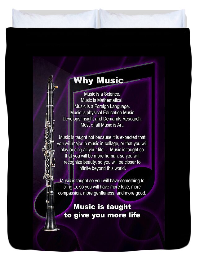 Clarinet Duvet Cover featuring the photograph Clarinet Why Music Picture or Poster 4817.02 by M K Miller