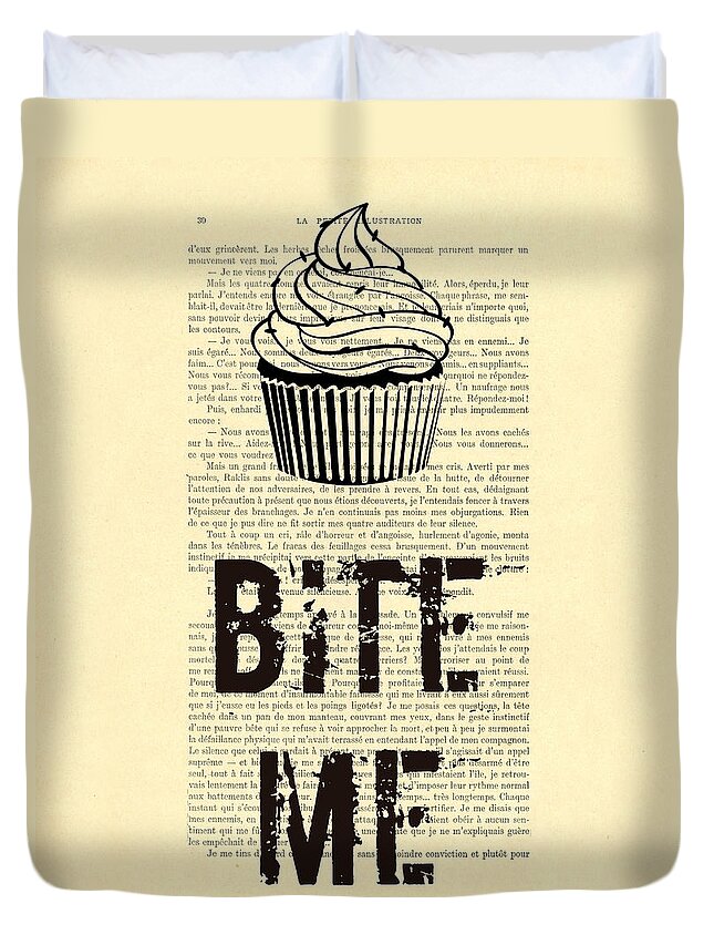 Cupcake Duvet Cover featuring the digital art Cupcake bite me typography by Madame Memento