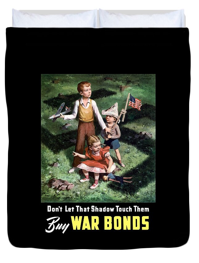 World War Ii Duvet Cover featuring the painting Don't Let That Shadow Touch Them by War Is Hell Store