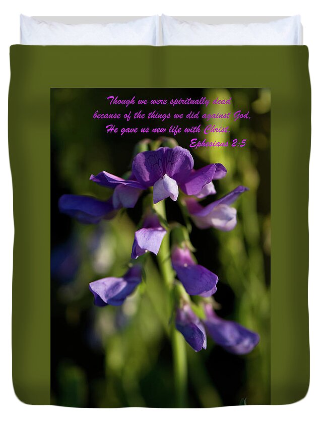 Ephesians 2:5 Duvet Cover featuring the photograph Ephesians 2-5 by Paul Mangold